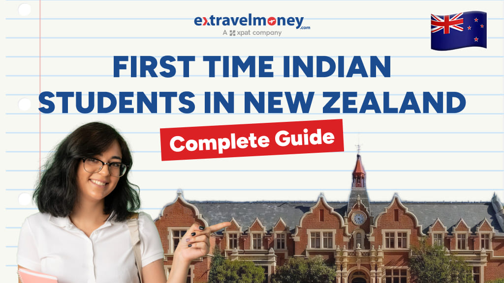 The Complete Guide For First Time Indian Students In New Zealand