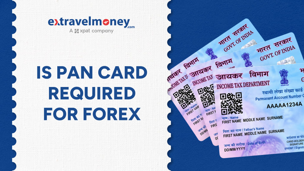 Is PAN Card Mandatory for Currency Exchange & International Transactions_ Is PAN Card Mandatory for Currency Exchange & International Transactions