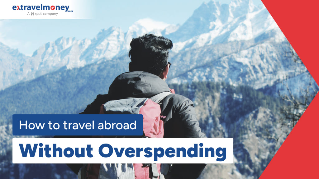 How to Calculate Your Budget for a Trip Abroad
