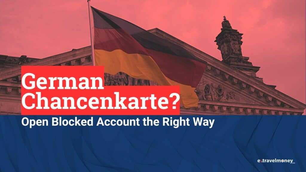 Blog cover image with the title, 'German Chancenkarte? Open Blocked Account the Right Way.'